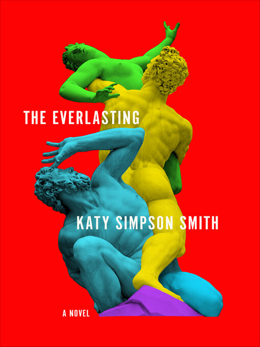 Title details for The Everlasting by Katy Simpson Smith - Wait list